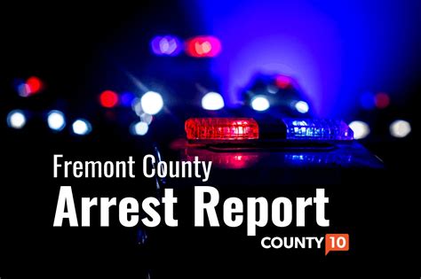 Previous <strong>Arrests</strong>. . Fremont county arrests today
